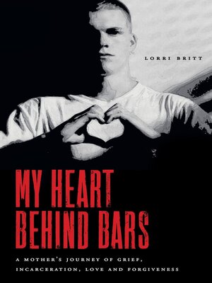 cover image of My Heart Behind Bars